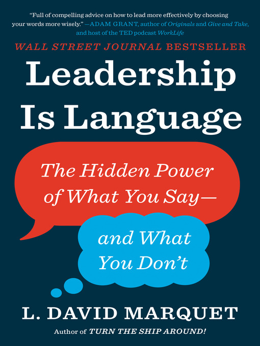 Title details for Leadership Is Language by L. David Marquet - Wait list
